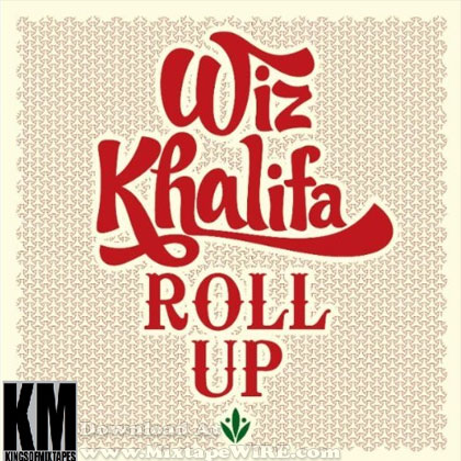 wiz khalifa roll up cover art. wiz khalifa roll up.