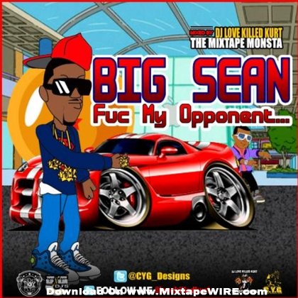 big sean 2011 mixtape. Listen and download Big Sean
