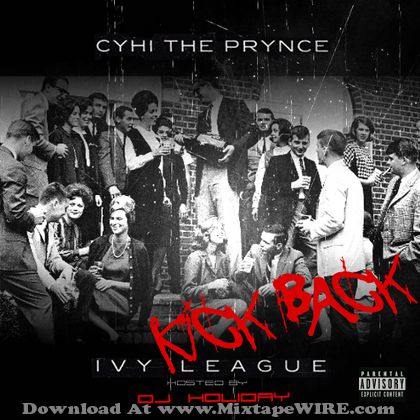 cyhi-the-prynce-ivy-league-kick-back
