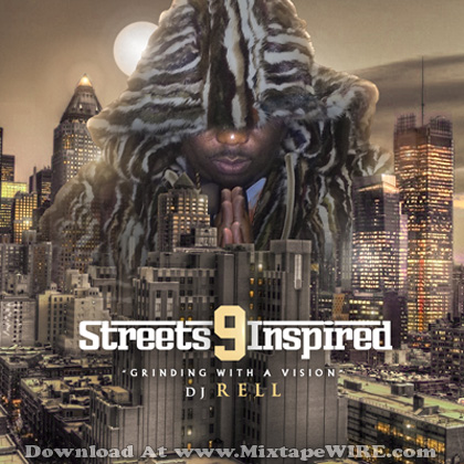 DJ_Rell_Streets_Inspired_9_Mixtape