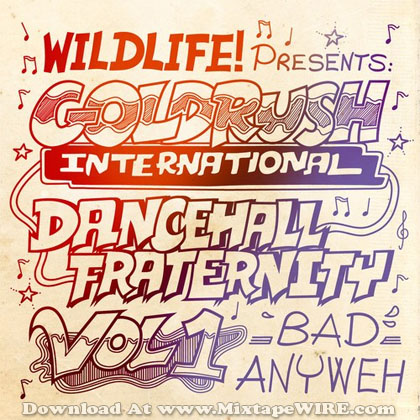 Goldrush_International_Dancehall_Fraternity_Mix