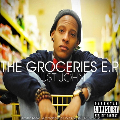 Just_John_The_Groceries_EP_Mixtape