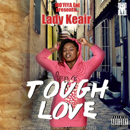 LADY_KEAIR_Tough_Love_Mixtape