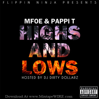 Mfoe_Papi_T_High's_Low's_Mixtape_DJ_Dirty_Dollarz