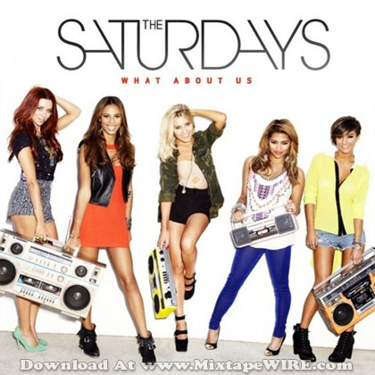 The_Saturdays_What_About_Us_Mixtape