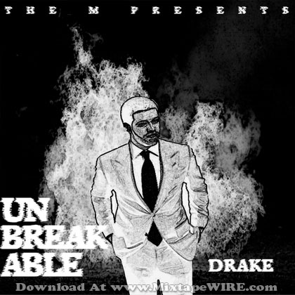 drake-unbreakable-mixtape