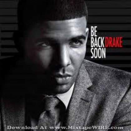 Drake-Be-Back-Soon