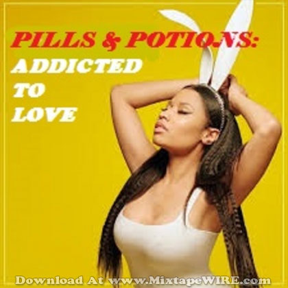 Pills-And-Potions-Adicted-To-Love