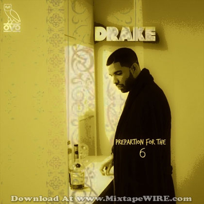 Drake-Preparation-4-The-Six