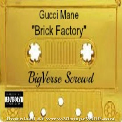 Gucci-Mane-Brick-Factory
