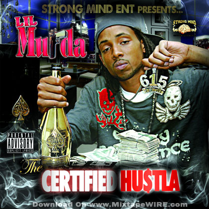 Download Lil Murda – The Certified Hustla Mixtape. 