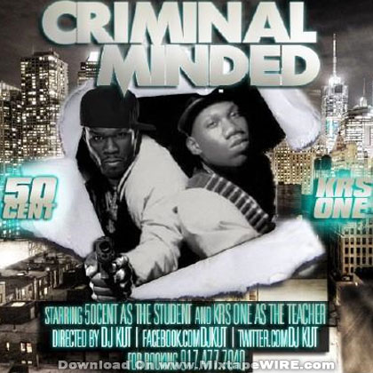 KRS-One – Criminal Minded Mixtape by DJ Kut & 50 Cent Mixtape Download