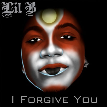 lil-b-i-forgive-you.jpg