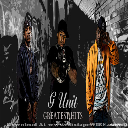 G-Unit - G-Unit Greatest Hits Mixtape Download