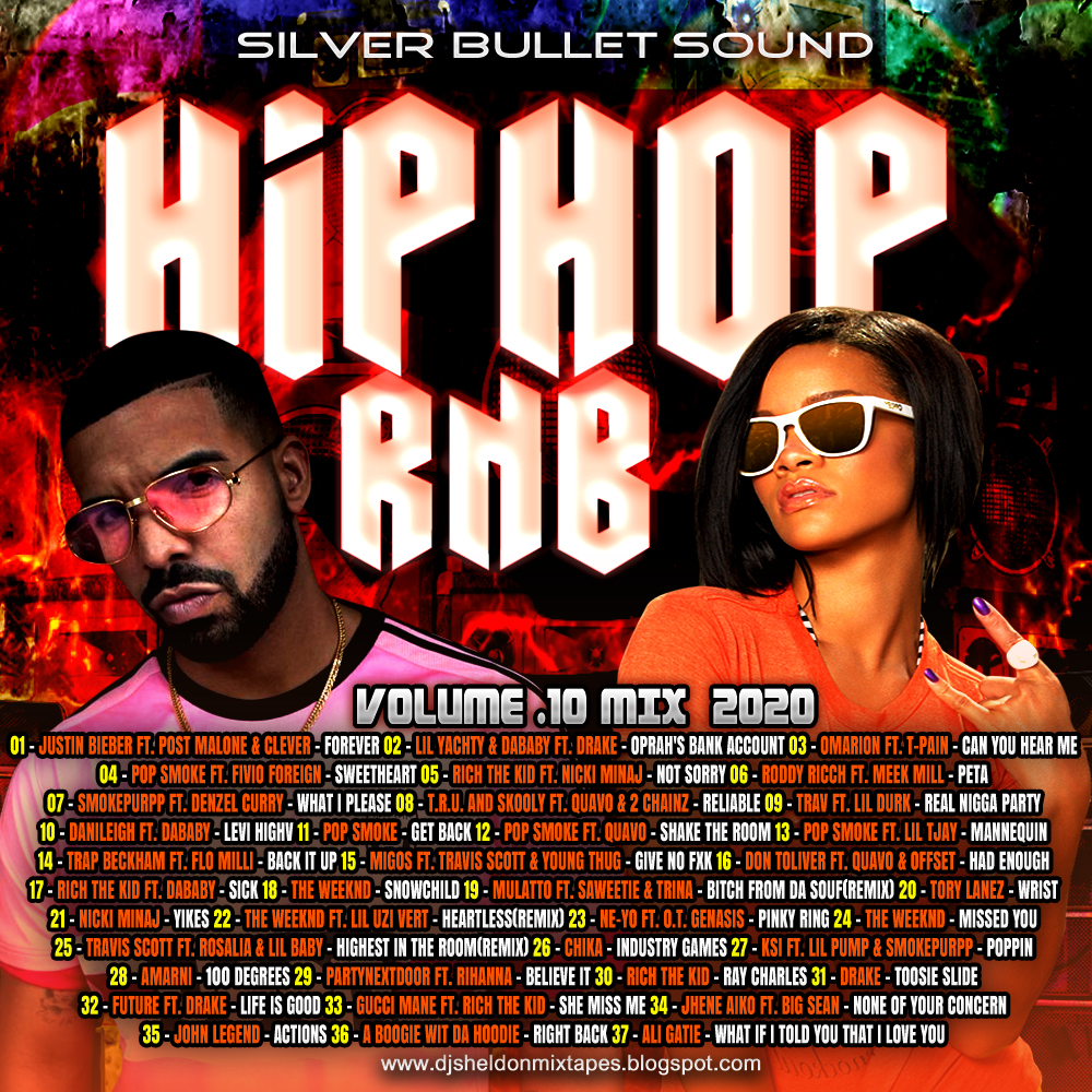 Silver Bullet Sound Hip Hop & RnB Mix Vol. 10 (2020) Mixtape Download